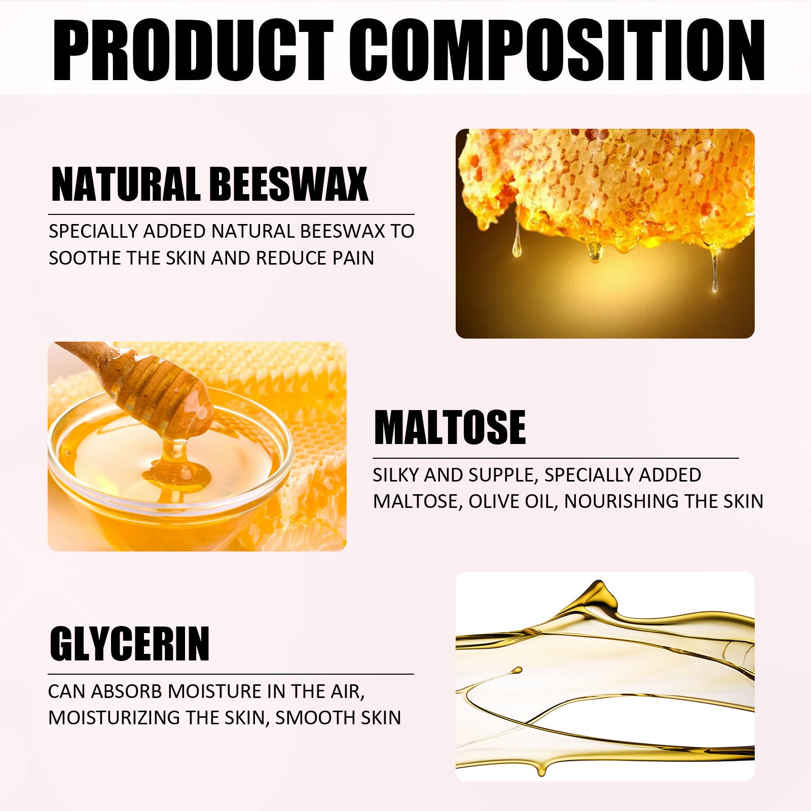 Ingredients of hair removal mousse for sensitive skin including natural beeswax, maltose, and glycerin moisturizing the skin